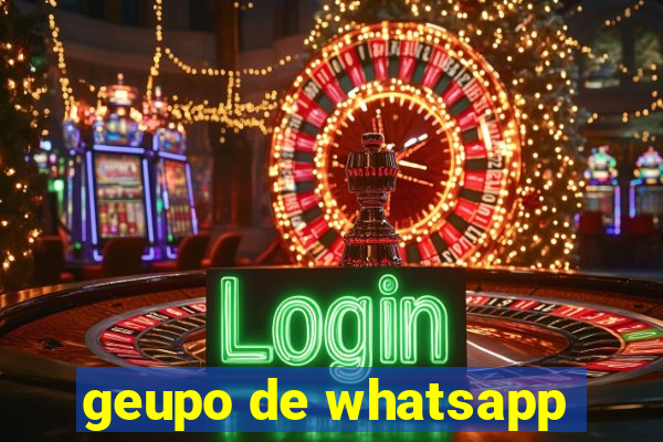 geupo de whatsapp